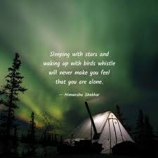Inspirational Quotes Motivational Quotes Sleeping With Stars And Waking Up With Birds Whistle Will Never Make Y Feelings Inspirational Quotes Make You Feel
