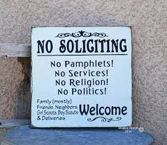 Make your own diy no soliciting sign to help with those repetitive conversations,. Pin On Ideas