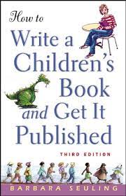 Submit to a book publisher today. How To Write A Children S Book And Get It Published Ebook Seuling Barbara Amazon Com Au Kindle Store