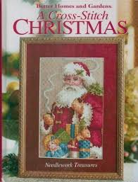 This category is where you will find cross stitch patterns for inspired by the kitchen, bathroom and other areas around your home. A Cross Stitch Christmas Needlework Treasures Better Homes And Gardens 9780696216190 Amazon Com Books