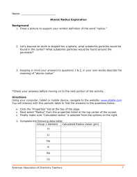 The webquest serves as a good introduction to periodic table because it covers a large breadth of information in a short period of time. What Is The Definition Of The Word Atomic Radius
