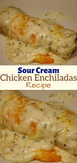 Grease the baking dish before adding the sauce for easy removal. Sour Cream Chicken Enchiladas Recipe Sour Cream Chicken Sour Cream Chicken Enchilada Recipe Enchilada Recipes