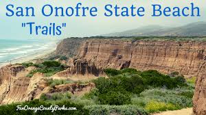 We did not find results for: San Onofre State Beach Family Hikes At Trails Fun Orange County Parks