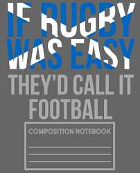 Click here to get your tickets to the hsbc singapore rugby sevens! If Rubgy Was Easy They D Call It Football Composition Notebook Funny Scottish Rugby Composition Notebook College Ruled Writing Journal 7 5 X 9 25 In Students Athletes Coaches And Teachers Amazon Co Uk Rugby Rowdy