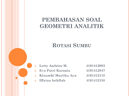 Artikel ini memberikan latihan soal dan pembahasan penilaian tengah semester 2019 ekonomi kelas 12. Pembahasan Soal Geometri Analitik R Otasi S Umbu 1 Letty Andrias M Eva Putri Karunia Kinanthi Mustika Ayu Iffatun Ppt Download