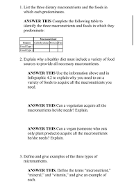That's why they're labeled micro. humans. Solved 1 List The Three Dietary Macronutrients And The F Chegg Com