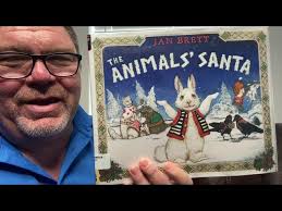 The Animals’ Santa by Jan Brett