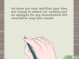 The first task when cancelling a wedding is to notify vendors. 4 Ways To Write A Cancellation Letter Wikihow