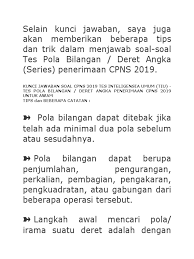 Setiap soal dalam bagian ini terdiri dari deretan angka yang belum selesai. Kunci Deret