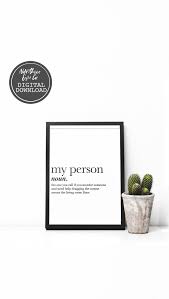 Greys Anatomy Printable You Re My Person Definition Print Digital Download Sister Gift Bestfriend Birthday Gift My Person Gift Greys Anatomy Gifts Greys Anatomy Anatomy Gift