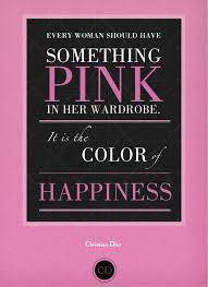 12 Quotes About Pink Ideas Pink Pink Quotes Everything Pink