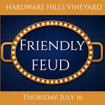 Friendly Feud Night at the Hills