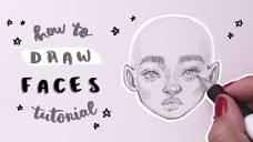 How I Draw Faces | Updated Tutorial - YouTube