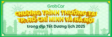 GrabCar | Chương trình thưởng tại TP. Hồ Chí Minh và Hà Nội trong Tết Dương  lịch 2025 | Grab VN