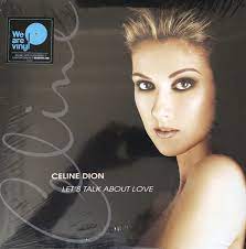 Céline marie claudette dion, (born march 30, 1968 in charlemagne, quebec) is a canadian singer, songwriter, and actress. Celine Dion Let S Talk About Love 2018 Vinyl Discogs