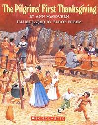 Check spelling or type a new query. The Pilgrims First Thanksgiving By Ann Mcgovern
