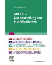 Es dient der untersuchung von notfallpatienten. Abcde Die Beurteilung Von Notfallpatienten 9783437485626 Elsevier Gmbh