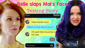 Belle slap Mal’s face, Descendants Texting Story