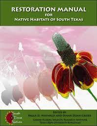 Learn more california farms shipping flowers and greens click here for a list of farms open and shipping to wholesale and retailers during the crisis. Restoration Manual Caesar Kleberg Wildlife Research Institute