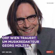 ORF Wien trauert um Musikredakteur Georg Holzer