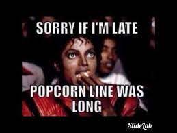 We asked you delivered your favorite i just came here to. Best Of Michael Jackson Eating Popcorn Memes Youtube