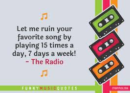 Here are the top 100 misheard lyrics of all time as ranked by our viewers! 15 Funny Music Quotes That Every Music Fanatic Will Relate To On All The Levels