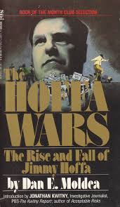 Introduction by Jonathan Kwitny of "The Hoffa Wars" by Dan Moldea