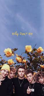 Also don't forget to check out these blog posts: Why Don T We Why Dont We Wallpapers Why Don T We Wallpaper Wdw