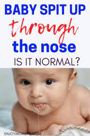 Baby Spit Up Through The Nose Is It Normal Baby Milk Newborn Formula Nose