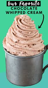 Chocolate Whipped Cream Chocolate Whipped Cream Dessert Recipes Easy Frosting Recipes