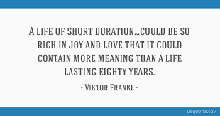 Explore 1000 rich quotes by authors including napoleon bonaparte, diogenes, and william the difference between rich and poor is becoming more extreme, and as income inequality widens the you might not make it to the top, but if you are doing what you love, there is much more happiness. A Life Of Short Duration Could Be So Rich In Joy And Love That It Could