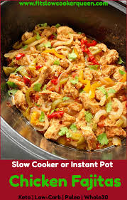 Paleo chicken fajita bowl recipe. Video Slow Cooker Instant Pot Chicken Fajitas Low Carb Paleo Whole30 Fit Slow Cooker Queen