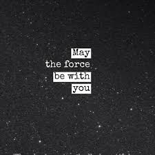 See more about star wars, the force awakens and rey. May The Force Be With You Star Wars Quotes War Stars