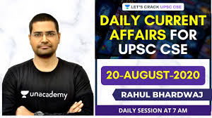 Maybe you would like to learn more about one of these? 20 August 2020 Daily Current Affairs News Analysis Crack Upsc Cse Ias 2020 Rahul Bhardwaj Youtube