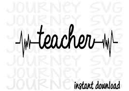 Download Teacher Heartline Svg File Teacher Svg School Svg Back To Etsy Svg Create Shirts Teacher