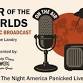 War of the Worlds: The Panic Broadcast (ST) event image