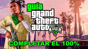 ¡dispara a gángsters peligrosos, roba coches a inocentes civiles, y juega grand theft auto en uno de nuestros muchos juegos con tantos retos de grand theft auto disponibles, vivirás todas las fantasías de gángster posibles. Completar El 100 Guia Definitiva Grand Theft Auto V Los Mejores Consejos Guia