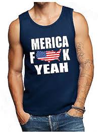 Maybe you would like to learn more about one of these? Merica F K Yeah Men S Tank Top Patriot Flag Funny Free Shipping 4th Of July Fun Ebay