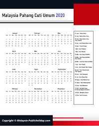Tarikh berikut mungkin diubah suai. Pahang Cuti Umum Kalendar 2020