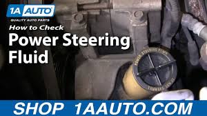 Auto Repair How To Check Add Power Steering Fluid To My Car Or Truck Youtube