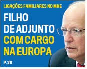 FILHO DE ADJUNTO COM CARGO NA EUROPA