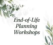 End-of-Life Planning Workshop