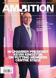 Ambition Issue 6 (SeptOct 2014) by NI Chamber of Commerce and Industry -  Issuu
