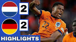 Netherlands vs Germany (2-2) Extended HIGHLIGHTS | UEFA ... - YouTube