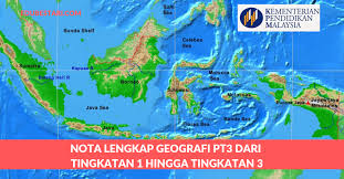 Lakaran peta malaysia • bab 5: Nota Lengkap Geografi Pt3 Dari Tingkatan 1 Hingga Tingkatan 3 Edu Bestari
