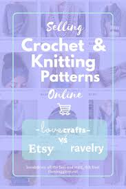 Draft custom fitting sewing patterns at the touch of a button. Etsy Vs Ravelry Vs Lovecrafts How To Sell Knitting And Crochet Patterns Online Risk Free The Snugglery