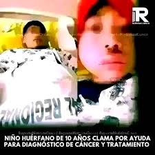 Urgente !!! NIÑO HUÉRFANO DE 10 AÑOS CLAMA POR AYUDA PARA DIAGNÓSTICO DE  CÁNCER Y TRATAMIENTO James, un niño huérfano de 10 años, ha llegado al  Hospital Regional del Cusco trasladado por