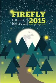 Poster Design For The Firefly Music Festival Poster Contest Firefly Music Festival Firefly Music Music Festival Poster