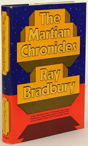 THE MARTIAN CHRONICLES | Ray Bradbury | First printing of this edition.  First hardcover edition of the complete text