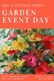 Grab Your Dinner And Settle In To Watch Cottage Farms On Qvc Tonight At 7pm Est For Our 2 Hour Presentation On All Things Sp Farm Gardens Farm Direct Hibiscus